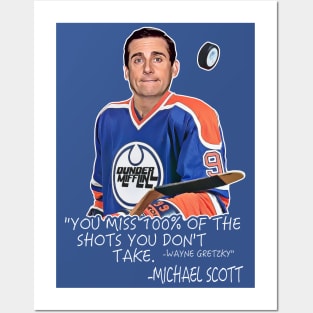 You Miss 100% of the Shots You Don't Take - Michael Scott Posters and Art